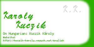 karoly kuczik business card